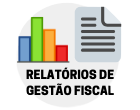ícones para ter acesso aos relatórios de gestão fiscal.
