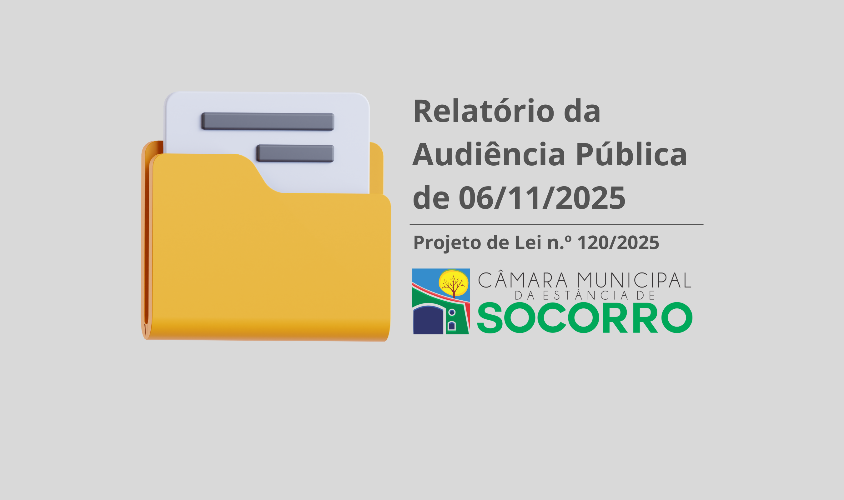 Acesse o relatório da audiência pública de 06/11/2025
