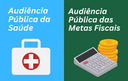 Audiências Públicas Audiências Públicas