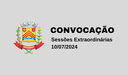 Convocação de Sessões Extraordinárias - 10/07/2024 Convocação de Sessões Extraordinárias - 10/07/2024
