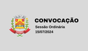 Convocação de Sessões Ordinária - 15/07/2024 Convocação de Sessões Ordinária - 15/07/2024